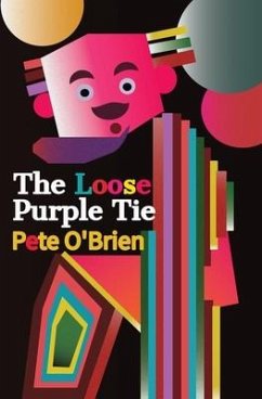 The Loose Purple Tie: 3 Novellas - O'Brien, Pete