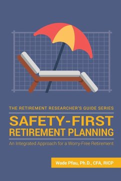 Safety-First Retirement Planning - Pfau, Wade Donald