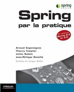 Spring par la pratique - Retaillé, Jean-Philippe; Cogoluègnes, Arnaud; Templier