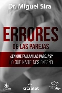 Errores de las parejas - Sira, Miguel