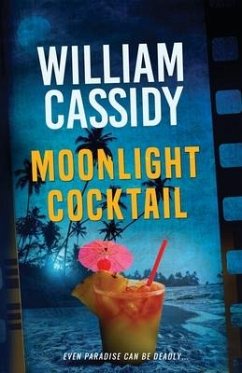 Moonlight Cocktail: A Jack Sullivan Mystery - Cassidy, William