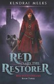 Red & the Restorer