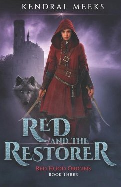 Red & the Restorer - Meeks, Kendrai