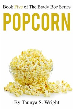 Popcorn - Wright, Taunya S.