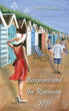 Bingham and The Runaway Wife - Warden, James