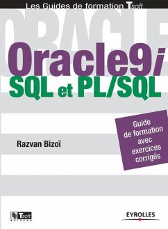 Oracle 9i: SQL et PL/SQL - Bizoï, Razvan