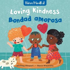 Mindful Tots: Loving Kindness / Niños Mindful: Bondad Amarosa - Stewart, Whitney