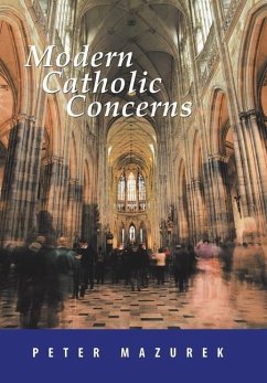 Modern Catholic Concerns - Mazurek, Peter