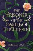 The Prisoner of the Castle of Enlightenment