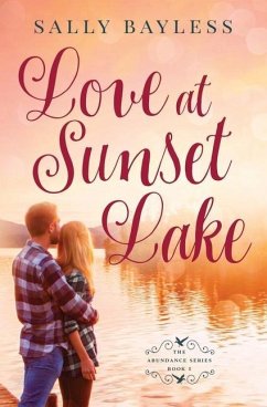 Love at Sunset Lake - Bayless, Sally