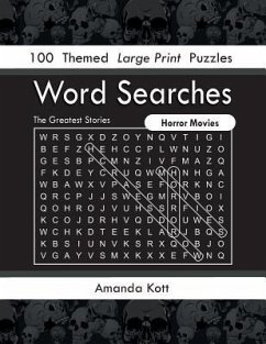 Word Searches - Horror Movies: 100 Themed Large Print Puzzles - Kott, Amanda