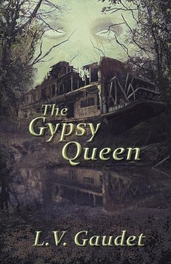 The Gypsy Queen - Gaudet, L. V.