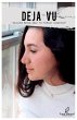 Déjà vu - Bild 1