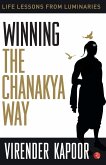 Winning the Chanakya Way