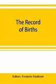 The record of births, marriages and deaths and intentions of marriage, in the town of Stoughton from 1727 to 1800, and in the town of Canton from 1797-1845, preceded by the records of the South precinct of Dorchester from 1715 to 1727