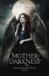 Mother of Darkness (Renegade Guardians,... - Bild 1