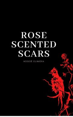 Rose scented scars - Elimiera, Hogoe