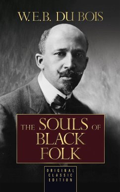 The Souls of Black Folk - Du Bois, W E B