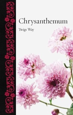 Chrysanthemum - Way, Twigs