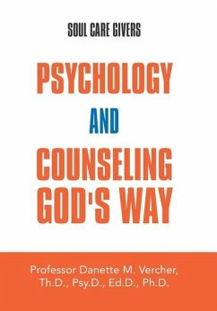 Psychology and Counseling God's Way - Vercher, Danette M.