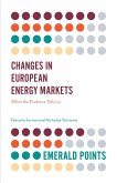 Changes in European Energy Markets