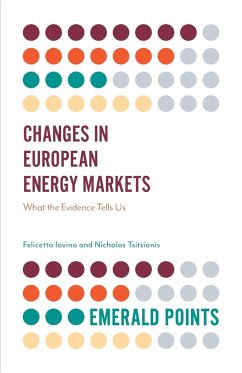 Changes in European Energy Markets - Iovino, Felicetta; Tsitsianis, Nicholas