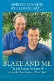 Blake and Me