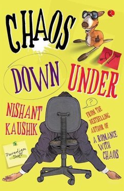 Chaos Down Under - Kaushik, Nishant