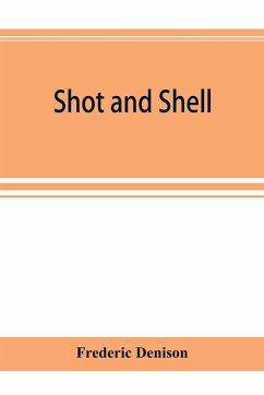 Shot and shell - Denison, Frederic