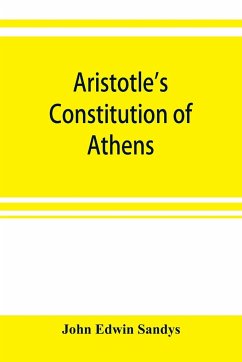 Aristotle's Constitution of Athens - Edwin Sandys, John