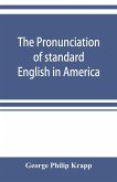 The pronunciation of standard English in America