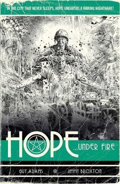 Hope Volume Two: Hope... Under Fire - Adams, Guy; Broxton, Jimmy