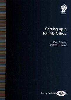 Setting up a Family Office - Drewery, Keith; Hauser, Barbara R