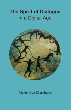 Cover The Spirit of Dialogue in a Digital Age