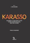 Karasso - Vol. 1 L'incisione