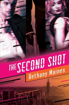 The Second Shot - Maines, Bethany