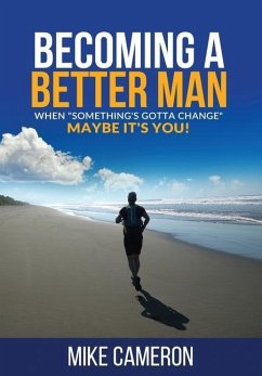 Becoming A Better Man - Cameron, Mike David