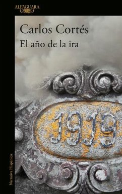 El Año de la IRA / The Year of Fury - Cortes, Carlos
