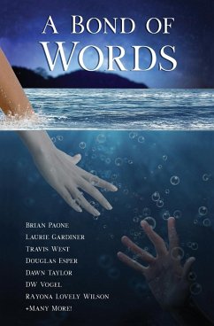 A Bond of Words - Paone, Brian; Gardiner, Laurie; Taylor, Dawn