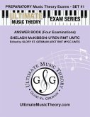 Preparatory Music Theory Exams Set #1 Answer Book - Ultimate Music Theory Exam Series