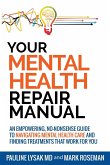 Your Mental Health Repair Manual