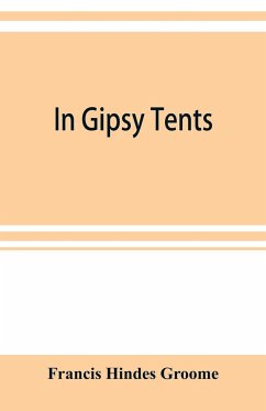 In Gipsy tents - Hindes Groome, Francis