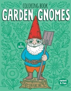 Garden Gnomes Coloring Book - Racine, Jen