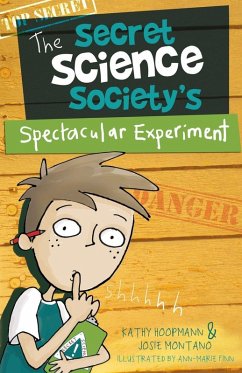 Cover The Secret Science Society's Spectacular Experiment