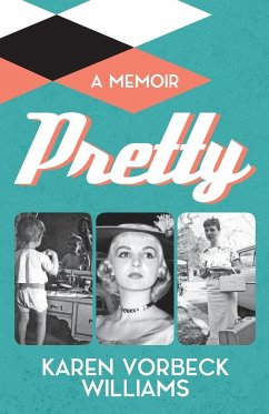 Pretty - Williams, Karen Vorbeck