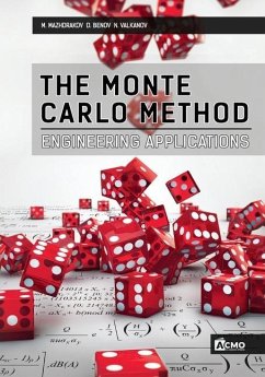 The Monte Carlo Method - Benov, Dobriyan; Valkanov, Nikolai; Mazhdrakov, Metodi