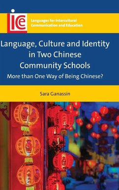Language, Culture and Identity in Two Chinese Community Schools - Ganassin, Sara