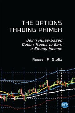 The Options Trading Primer (eBook, ePUB) - Stultz, Russell A.