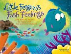 Little Fergen's Fish Feelings: ...and How He Learns to Cope with His Parents' Divorce. Volume 1