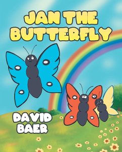 Jan the Butterfly - Baer, David